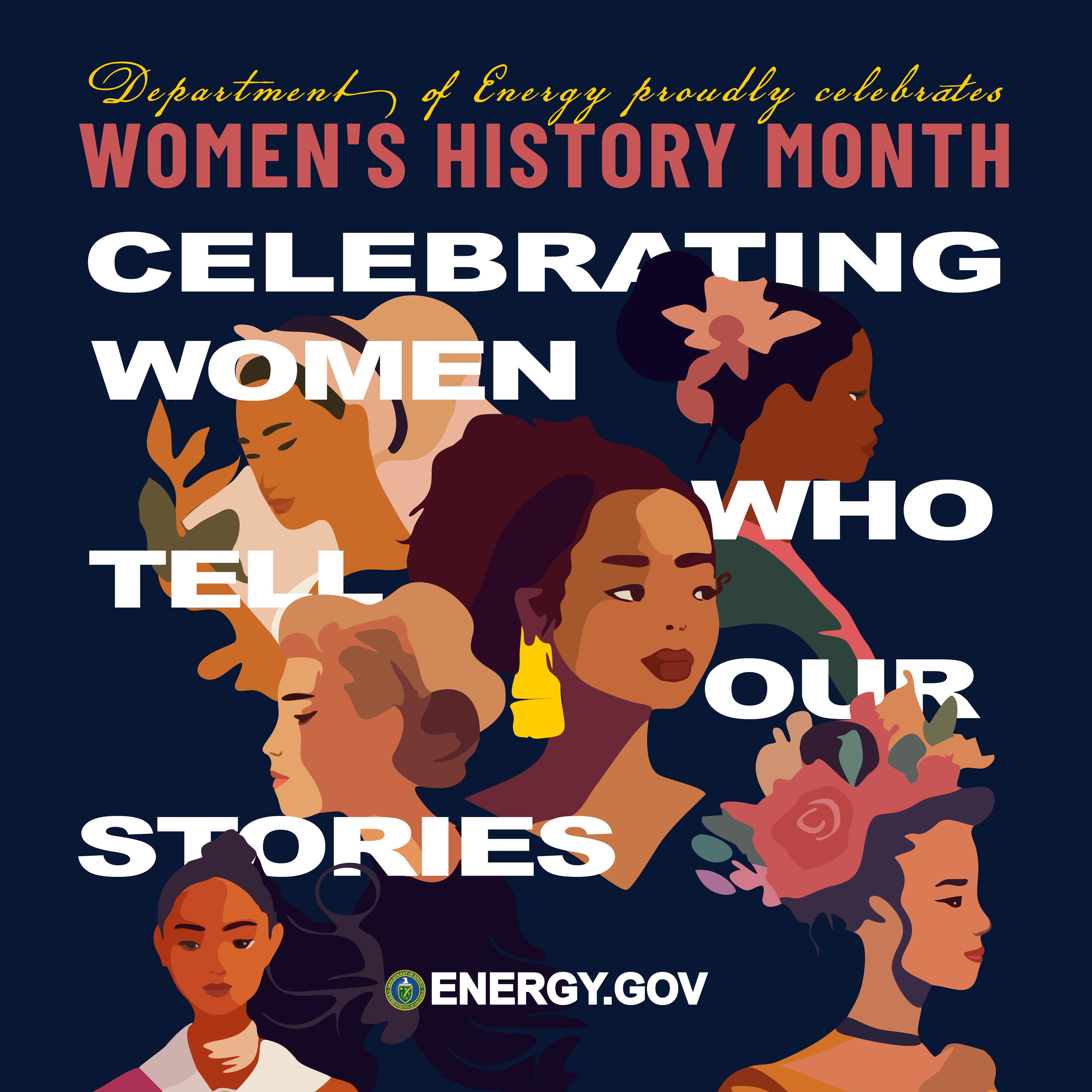 Celebrating Women’s History Month Sharing the Stories of Women Leaders in Energy Department